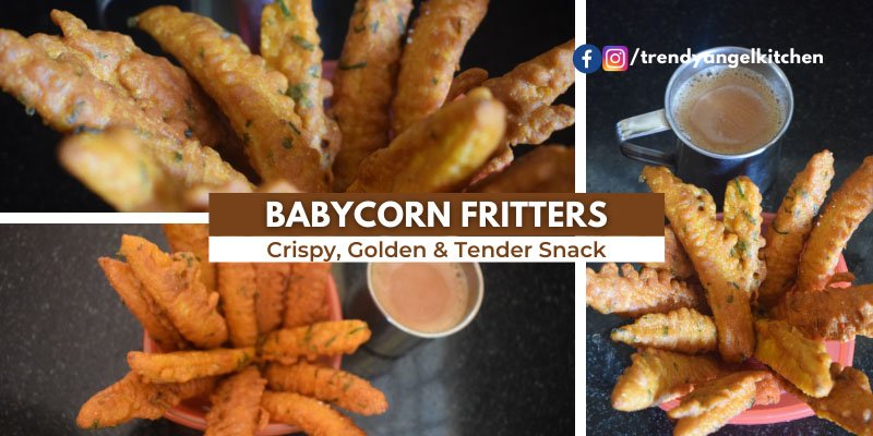 Babycorn Fritters